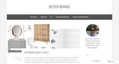 Desktop Screenshot of betterremade.com